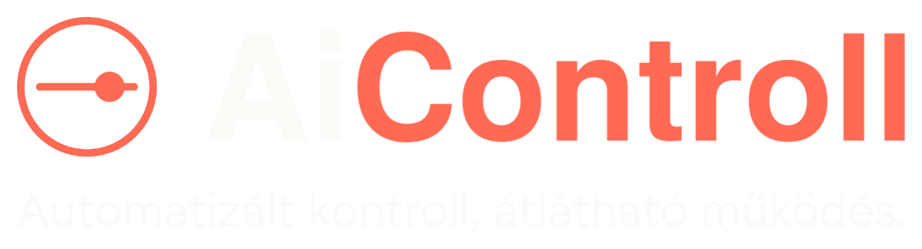 AiControll – Automatizált kontroll, átlátható működés.